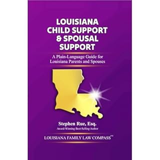 Louisiana Child Support & Spousal Support Audiobook By Stephen Rue cover art
