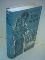 The Sofa: A Moral Tale (The Broadway Library of XVIII Century French Lilterature) B002AQV754 Book Cover