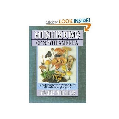 Mushrooms of North America: The Most Comprehensive Mushroom Guide Ever, with over 1, 000 Color Photographs
