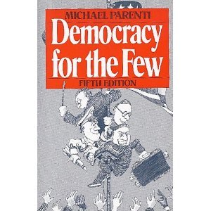 Democracy for the Few: Michael Parenti, Illustrated with cartoons: 9780312193669: Amazon.com: Books
