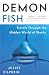Demon Fish: Travels Through the Hidden World of Sharks