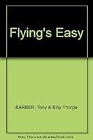 Flying's Easy 1863210148 Book Cover