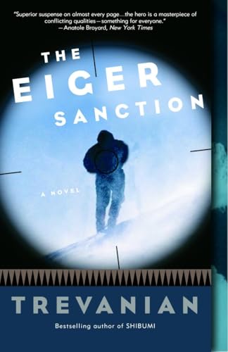 The Eiger Sanction: A Novel view 2