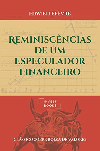 Reminiscências de um Especulador Financeiro