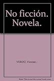 Anagrama, Narrativas Hispánicas nº432, 2008, Barcelona. 22x14. 205 pgs.