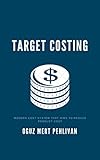 Target Costing (English Edition)