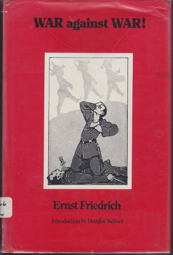 War Against War! (English, German, French and D... 0941104192 Book Cover