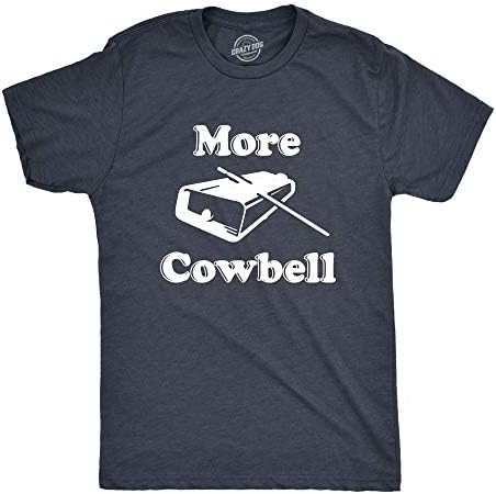 Mens More Cowbell T Shirt Funny Novelty Sarcastic Graphic Adult Humor Tee Crazy Dog Men's Novelty T-Shirts with Movie Sayings for Music Lovers Soft Comfortable Funny T Shirts fo Heather Navy L