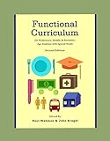Functional Curriculum for Elementary, Middle, and Secondary Age Students With Special Needs