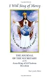The Journal of the Secretary of the Jesus King of All Nations Devotion