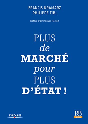 Plus de marché pour plus d'Etat ! (HORS