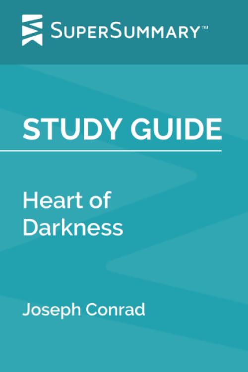 Study Guide: Heart of Darkness by Joseph Conrad (SuperSummary)