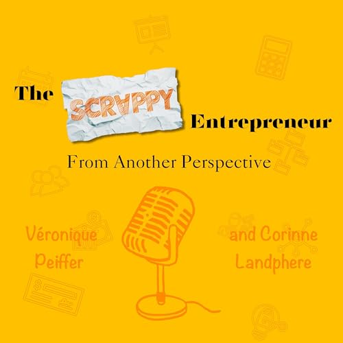 The Scrappy Leader's Playbook: Building Team and Culture with Corinne Landphere