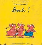 Bouh ! de Soutif. François (2012) Album