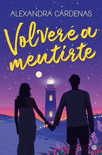 Volveré a mentirte