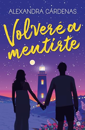 Volveré a mentirte