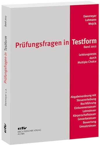 Prüfungsfragen in Testform: Leistungstest durch über 400 Mehrfachwahlaufgaben (Multiple-Choice-Verfahren): Leistungstest durch Multiple Choice. ... Grundwissens. 407 Mehrfachwahlaufgaben
