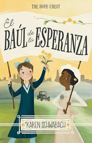 El baúl de la esperanza / The Hope Chest (Spanish Edition)