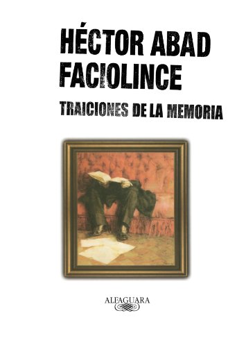 Traiciones de la memoria
