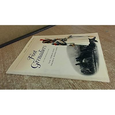 Foot Grenadiers