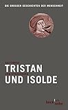 Tristan und Isolde (Beck'sche Reihe) - Gottfried von Straßburg