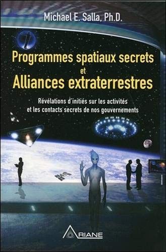  Programmes spatiaux secrets et alliances extraterrestres Tome 1 Livre PDF Gratuit