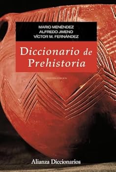 Diccionario de Prehistoria