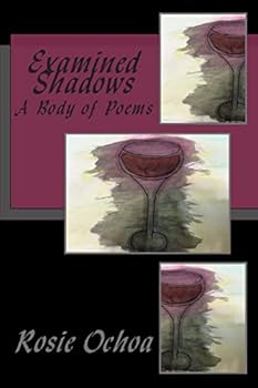 Paperback Examined Shadows: A Body of Poems Book