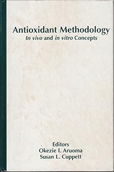 Hardcover Antioxidant Methodology: In Vivo and in Vitro Concepts Book