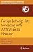Foreign-Exchange-Rate Forecasting with Artificial Neural Networks (International Series in Operations Research & Management Science (107))