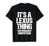 Funny Lexus Sayings & Funny Lexus Designs