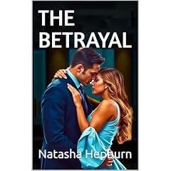 The Betrayal Audiobook By Natasha Hepburn cover art