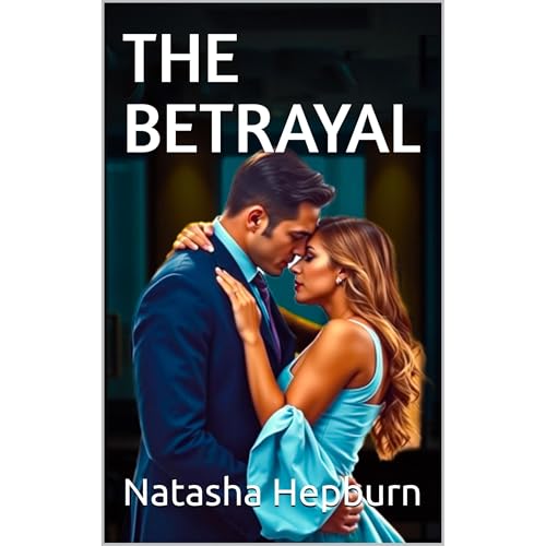 The Betrayal Audiolibro Por Natasha Hepburn arte de portada