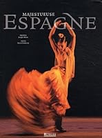 Majestueuse Espagne 2723444643 Book Cover