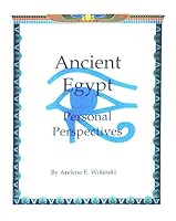 Ancient Egypt: Personal Perspectives 1573369047 Book Cover