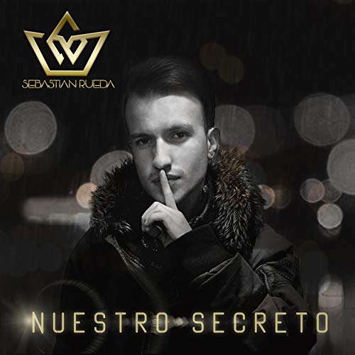 Play Nuestro Secreto by Sebastian Rueda on Amazon Music Unlimited