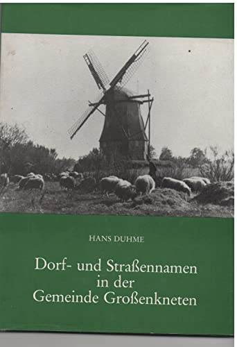 Preisvergleich Produktbild Dorf- und Strassennamen in der Gemeinde Grossenkneten: Landschaftlich, sprachlich und siedlungskundlich erläutert