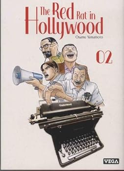 The red rat in Hollywood - Tome 2 - Book #2 of the 赤狩り THE RED RAT IN HOLLYWOOD