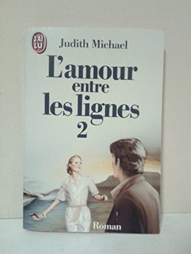 L'amour entre les lignes t2 (LITTÉRATURE ÉTRANG... [French] 2277224421 Book Cover