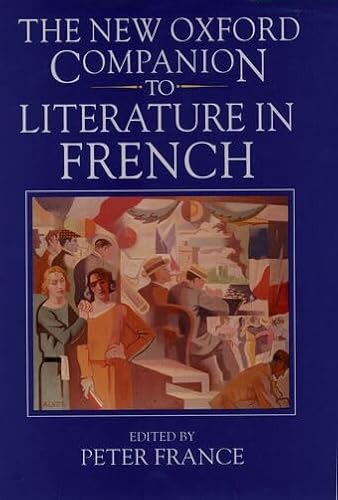 The New Oxford Companion to Literature in French