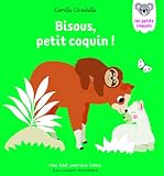 Bisous, petit coquin! Mon premier livre à toucher - dès 1 an