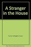 A Stranger in the House