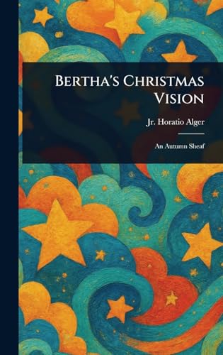 Bertha's Christmas Vision