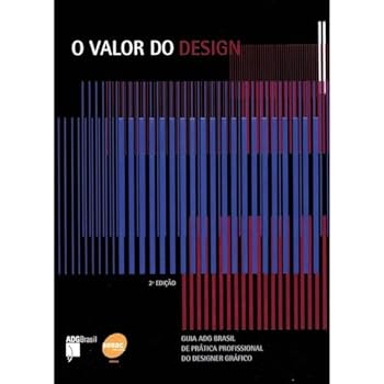 Paperback Valor do Design: Guia ADG Brasil, O [Portuguese_Brazilian] Book
