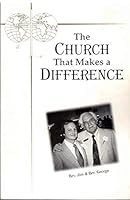 The church that makes a difference: The mission of New World United Methodist Church in North Arlington, Texas B0006R72YO Book Cover