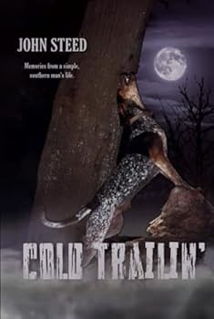 Hardcover Cold Trailin' Book