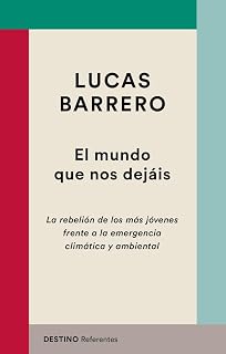 El mundo que nos dejáis