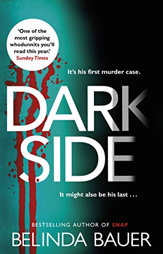 Darkside: From the Sunday Times bestselling author of Snap (English Edition)