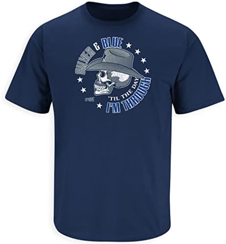 Dallas Football Fans. Silver and Blue 'Til The Day I'm Through Navy T-Shirt (Sm-5X) (Short Sleeve, Large)