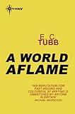 A World Aflame: Cap Kennedy Book 13